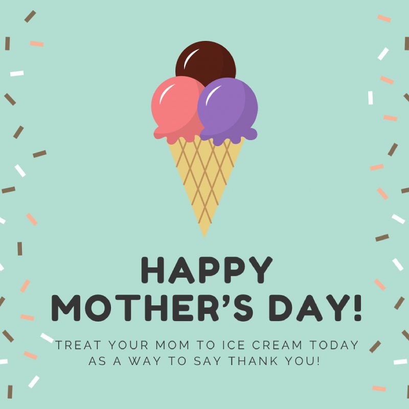 Happy Mother's Day! Dell's Homemade Ice Cream